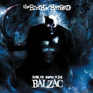 Balzac - Birth of Hatred  CD